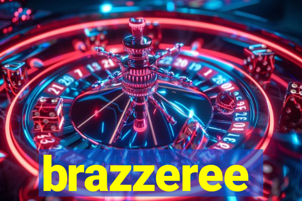 brazzeree