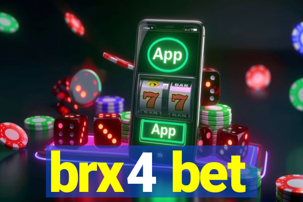 brx4 bet