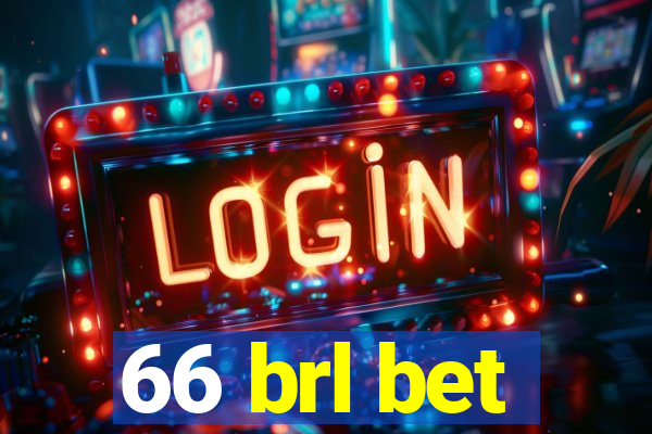 66 brl bet