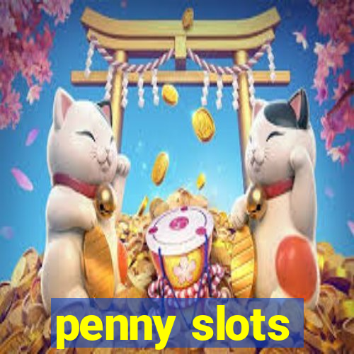 penny slots