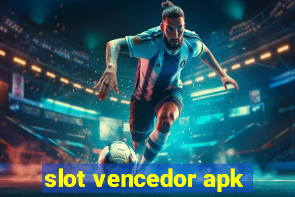 slot vencedor apk