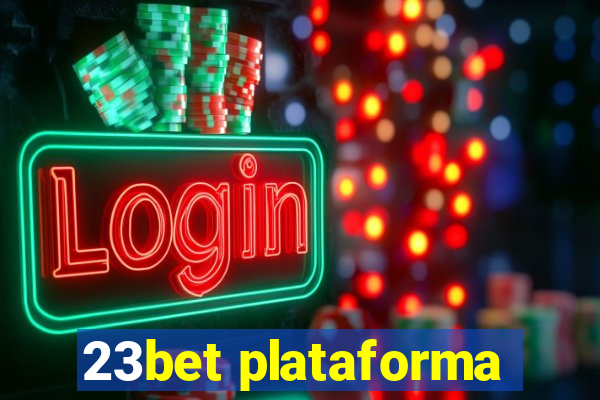 23bet plataforma