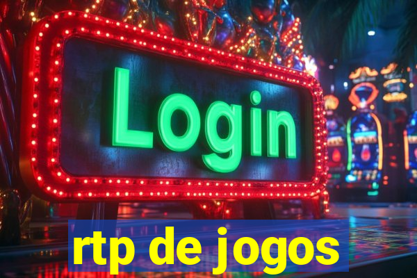 rtp de jogos