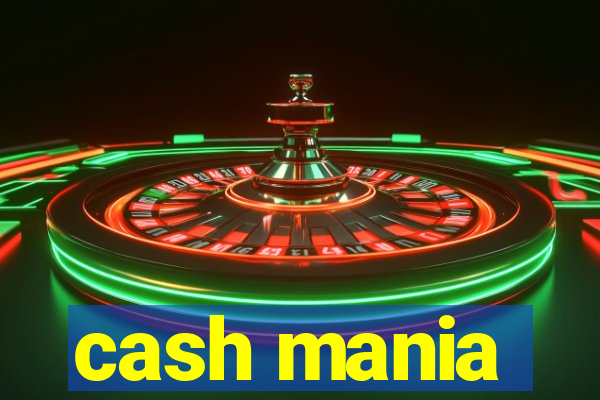 cash mania