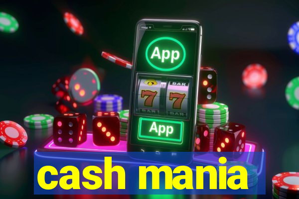 cash mania