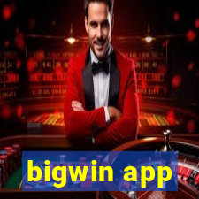 bigwin app