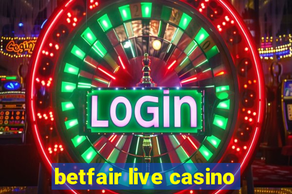 betfair live casino