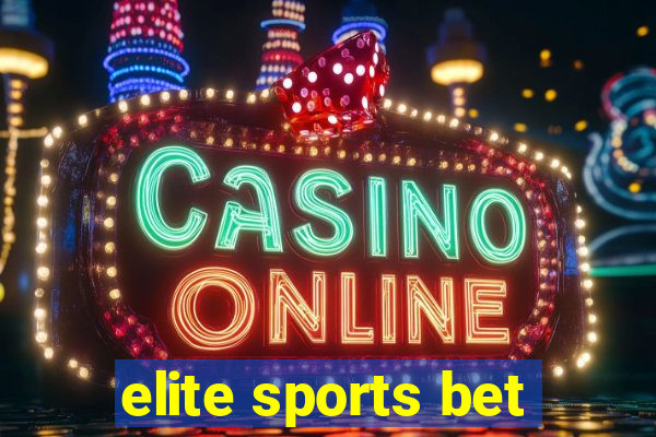 elite sports bet