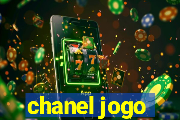 chanel jogo