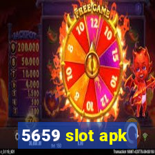 5659 slot apk