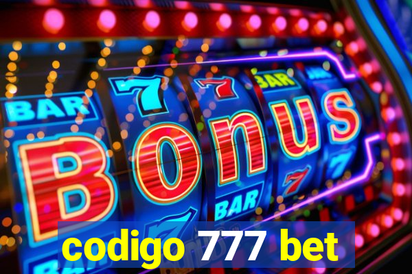 codigo 777 bet