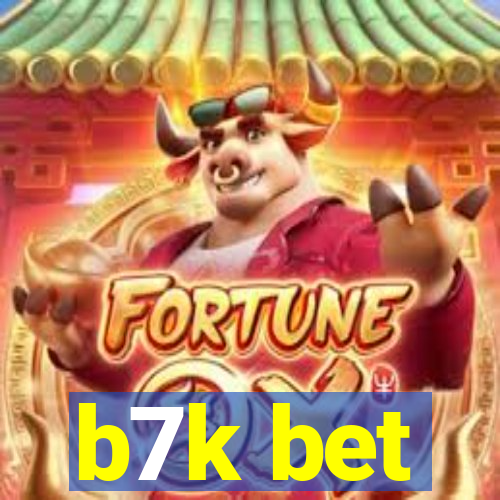 b7k bet