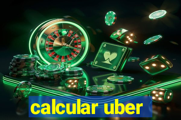 calcular uber