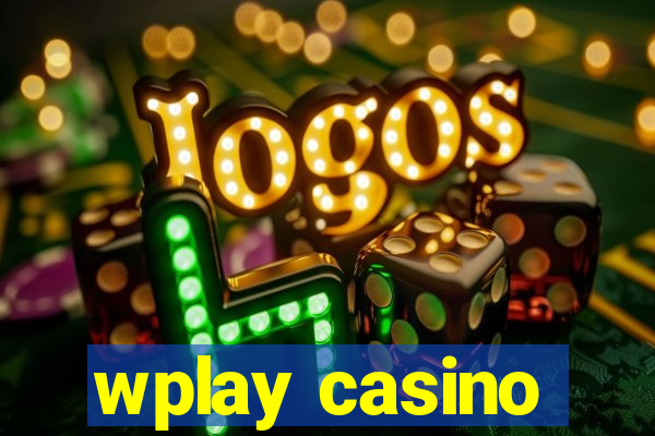 wplay casino