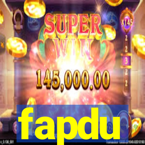 fapdu