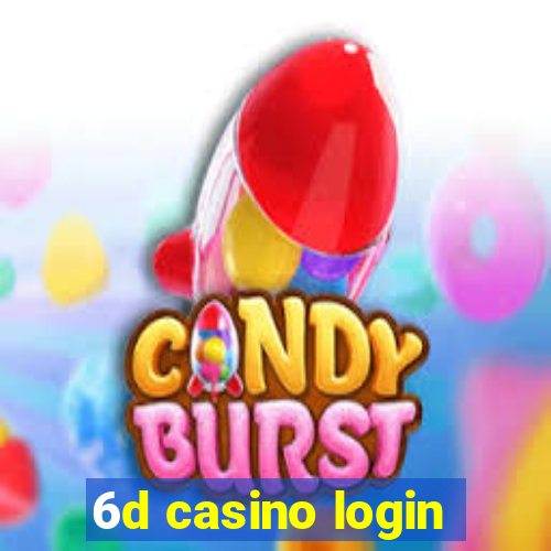 6d casino login