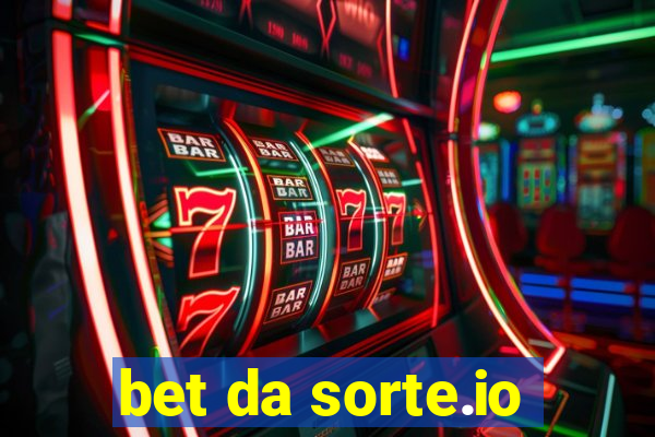 bet da sorte.io