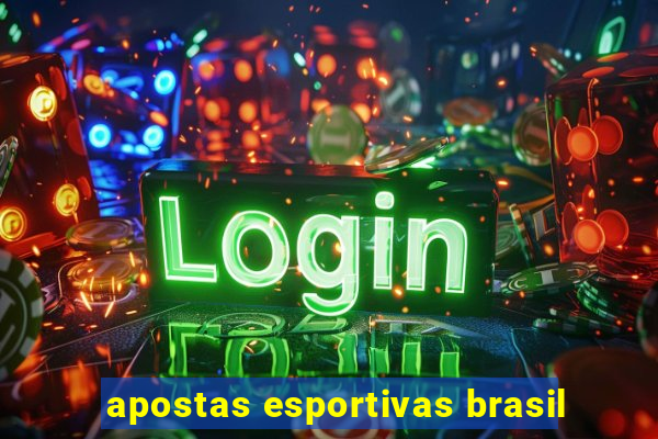 apostas esportivas brasil