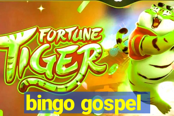 bingo gospel