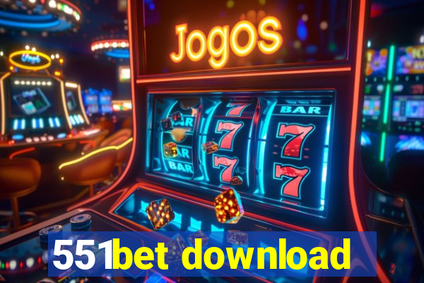 551bet download