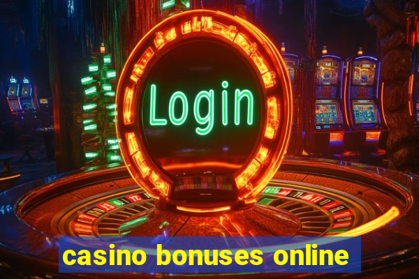 casino bonuses online