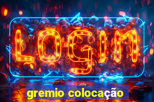 gremio colocação