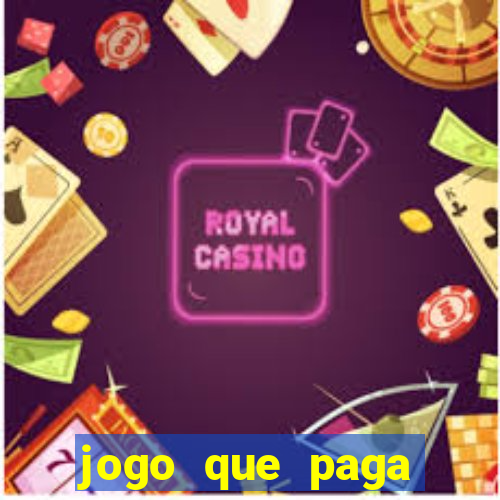 jogo que paga dinheiro de verdade sem precisar depositar