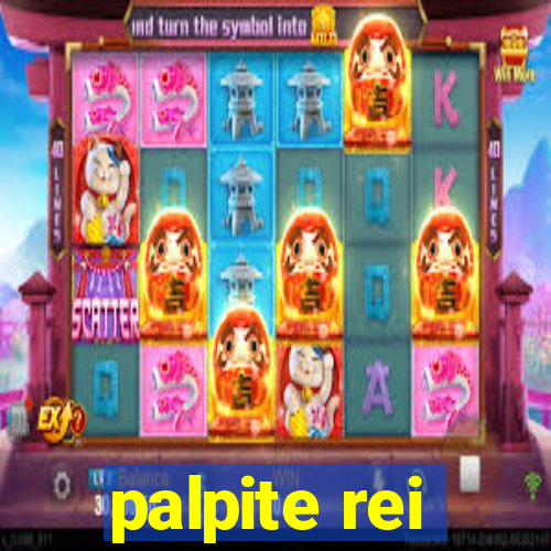 palpite rei