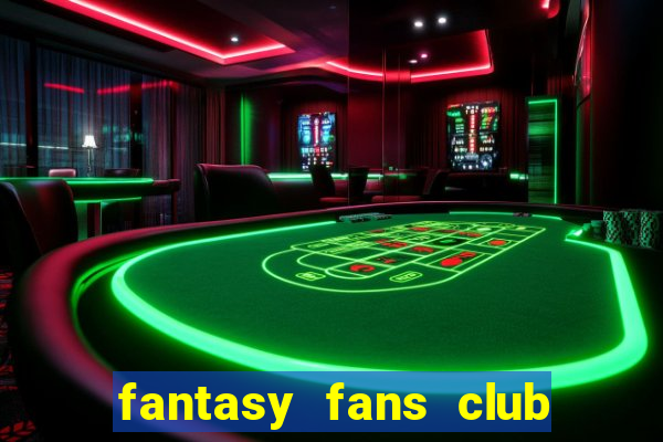 fantasy fans club - ffc