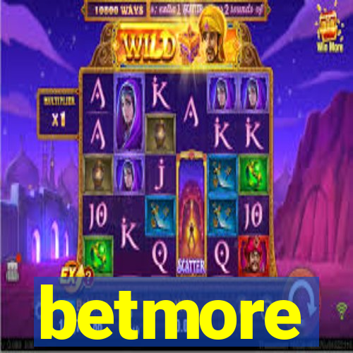 betmore