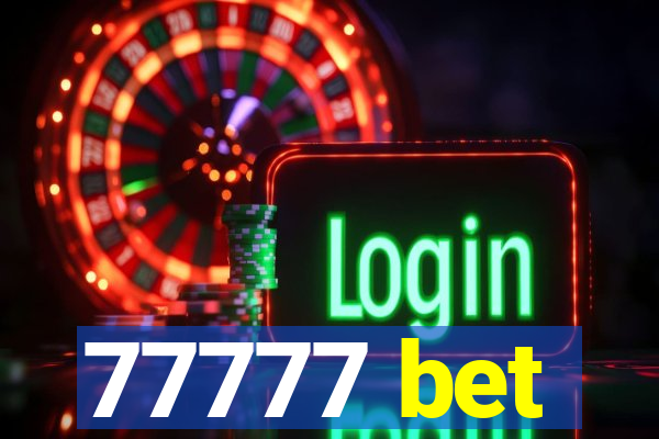 77777 bet