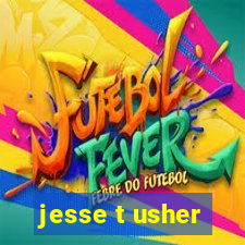 jesse t usher