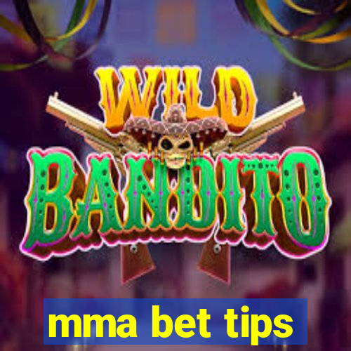 mma bet tips