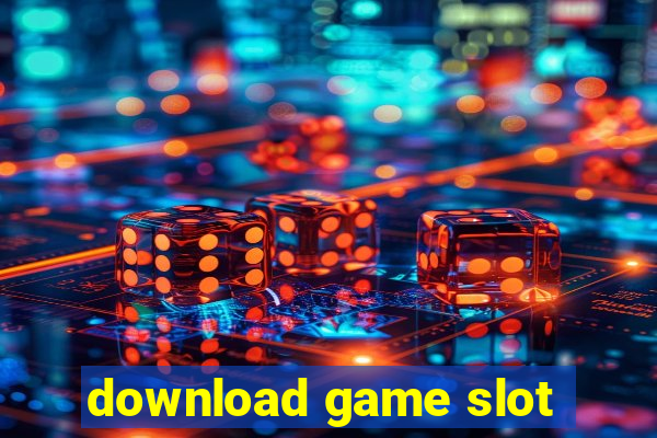 download game slot