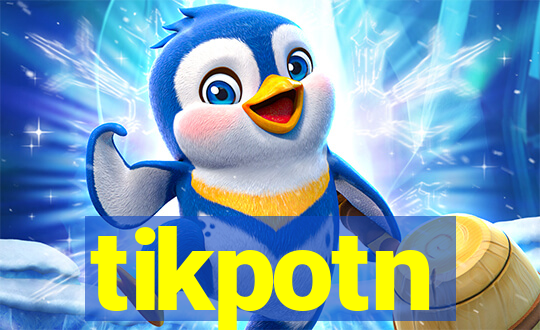 tikpotn