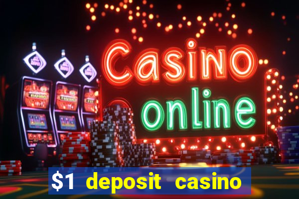 $1 deposit casino nz 2023