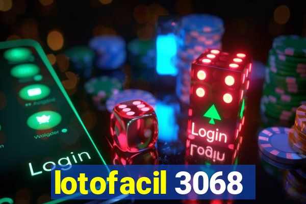 lotofacil 3068