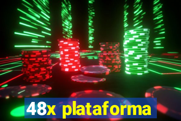 48x plataforma