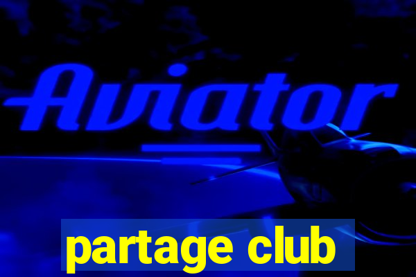 partage club