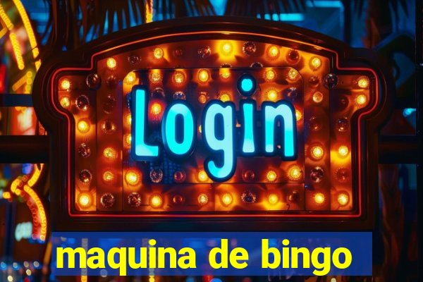 maquina de bingo