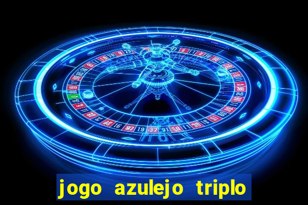 jogo azulejo triplo do oceano paga mesmo