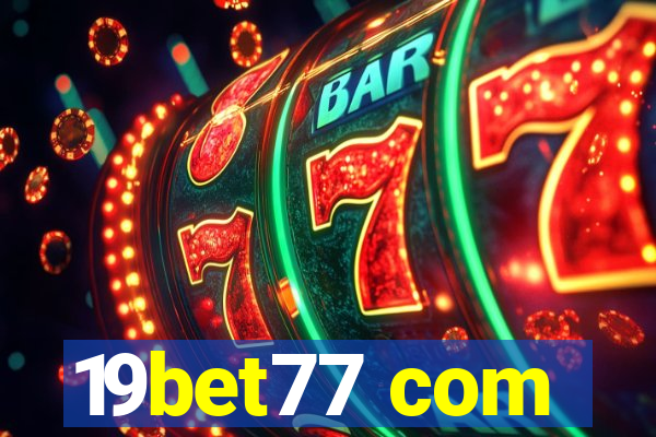 19bet77 com