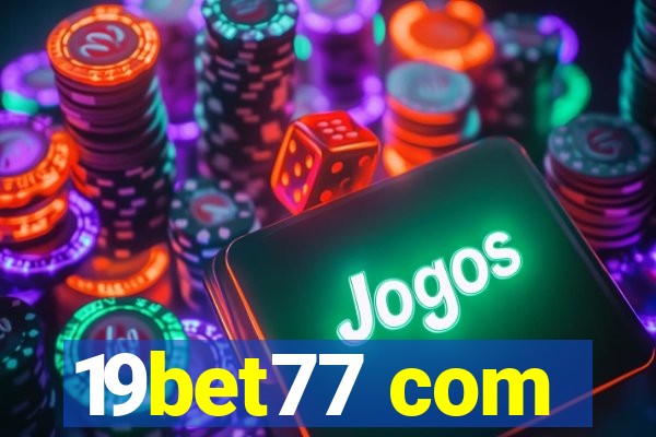 19bet77 com