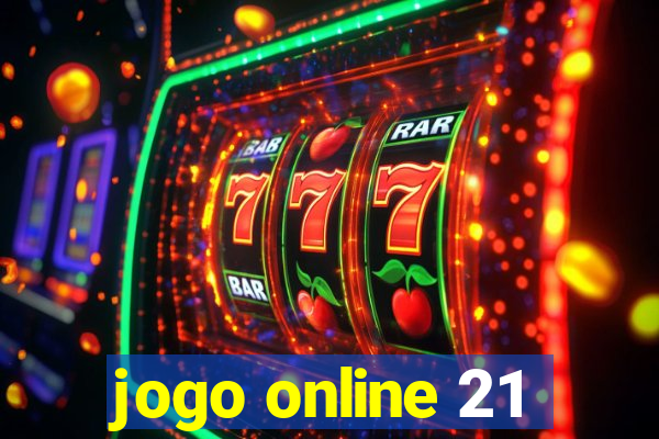 jogo online 21