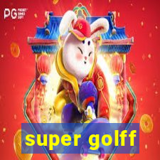 super golff