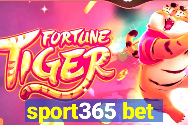 sport365 bet