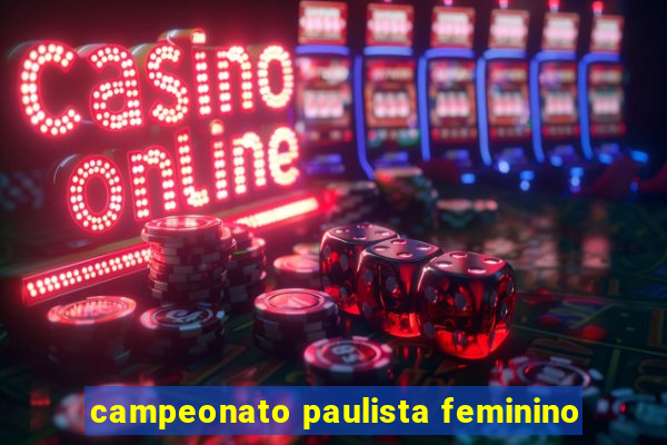 campeonato paulista feminino