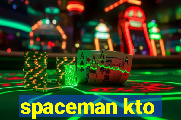 spaceman kto