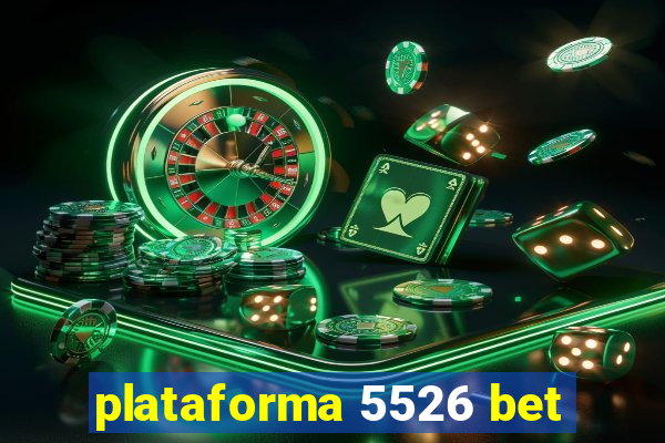 plataforma 5526 bet