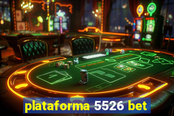 plataforma 5526 bet